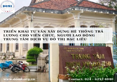 TƯ VẤN XÂY DỰNG THANG BẢNG LƯƠNG, QUY CHẾ TRẢ LƯƠNG CHO ĐƠN VỊ SỰ NGHIỆP CÔNG LẬP
